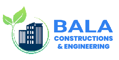 Bala Constructions and Engineering
